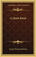 A Quiet Road