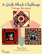 A Quilt Block Challenge: Vintage Revisited