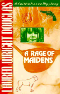 A Rage of Maidens
