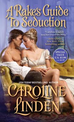 A Rake's Guide to Seduction - Linden, Caroline