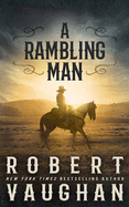 A Rambling Man: Lucas Cain