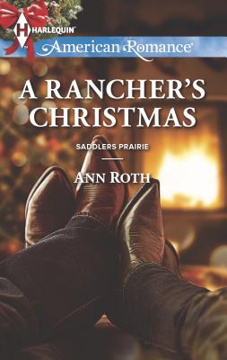 A Rancher's Christmas - Roth, Ann