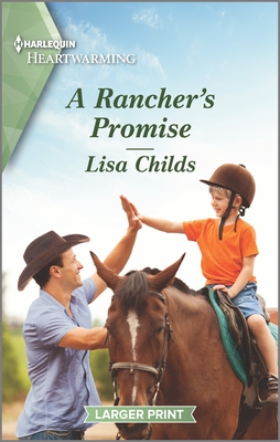 A Rancher's Promise: A Clean Romance - Childs, Lisa