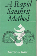 A Rapid Sanskrit Method - Hart, George L.