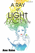 A Ray of Light: Key Keepers Book #3