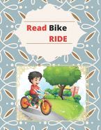 A Read Bike Ride: Story for Kids - Kids Book Coloring Book - Kids Story and a Coloring Book