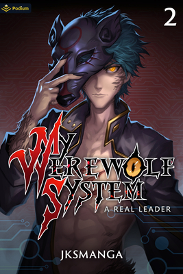 A Real Leader: A Litrpg Progression Fantasy - Jksmanga