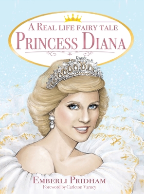 A Real Life Fairy Tale Princess Diana - Pridham, Emberli