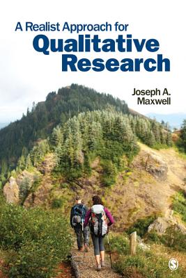 A Realist Approach for Qualitative Research - Maxwell, Joseph a