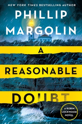 A Reasonable Doubt: A Robin Lockwood Novel - Margolin, Phillip