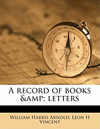 A Record of Books and Letters