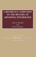A Reference Companion to the History of Abnormal Psychology: Vol. 2, M-Z