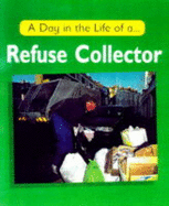 A Refuse Collector