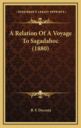 A Relation of a Voyage to Sagadahoc (1880)