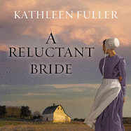 A Reluctant Bride