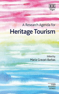 A Research Agenda for Heritage Tourism