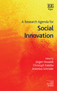 A Research Agenda for Social Innovation