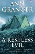 A Restless Evil: A Mitchell and Markby Mystery