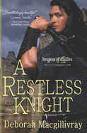 A Restless Knight