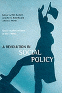 A Revolution in Social Policy: Lessons from Developments of Quasi-markets in the 1990s