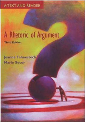 A Rhetoric of Argument: Book Alone - Fahnestock, Jeanne, and Secor, Marie