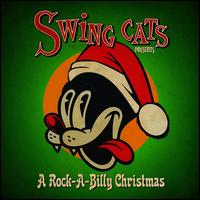 A Rock-A-Billy Christmas - Swing Cats