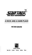 A Rock and a Hard Place: Star Trek Next Generation #10