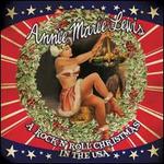 A Rock N' Roll Christmas - Annie Marie Lewis