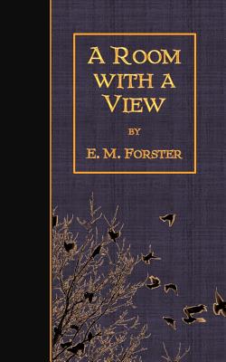 A Room with a View - Forster, E M