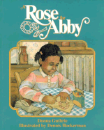 A Rose for Abby