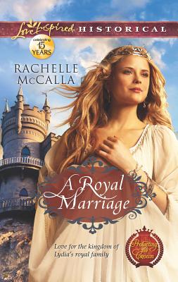 A Royal Marriage - McCalla, Rachelle