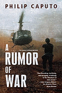 A Rumor of War: With a Twentieth Anniversary PostScript by the Author