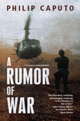 A Rumor of War - Caputo, Philip