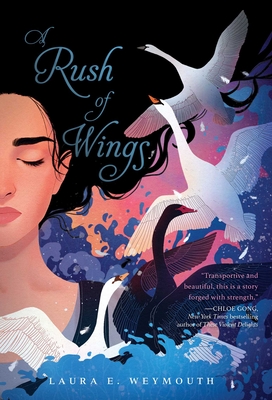 A Rush of Wings - Weymouth, Laura E