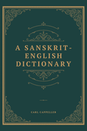 A Sanskrit English Dictionary