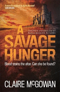 A Savage Hunger (Paula Maguire 4): An Irish crime thriller of spine-tingling suspense