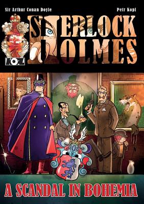 A Scandal in Bohemia - A Sherlock Holmes Graphic Novel - Kopl, Petr