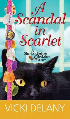 A Scandal in Scarlet: A Sherlock Holmes Bookshop Mystery - Delany, Vicki