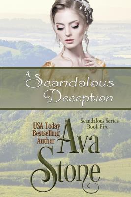 A Scandalous Deception - Stone, Ava