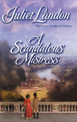 A Scandalous Mistress - Landon, Juliet