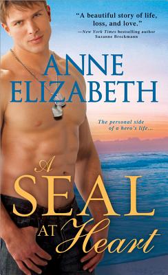 A Seal at Heart - Elizabeth, Anne