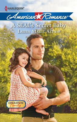 A Seal's Secret Baby - Altom, Laura Marie