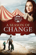 A Season of Change: Seasons in Pinecraft