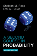 A Second Course in Probability