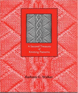 A Second Treasury of Knitting Patterns - Walker, Barbara G