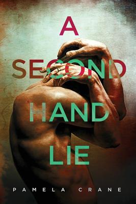 A Secondhand Lie: A psychological thriller short story - Crane, Pamela