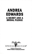 A Secret and a Bridal Pledge