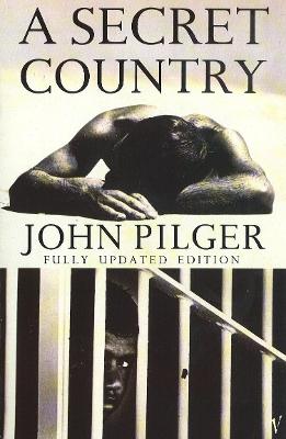 A Secret Country - Pilger, John