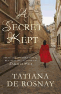 A Secret Kept - de Rosnay, Tatiana