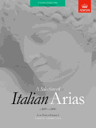 A Selection of Italian Arias 1600-1800: Volume I Low Voice